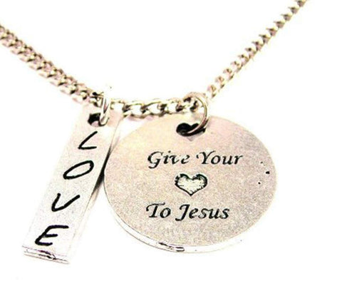 Give Your Heart To Jesus Love Stick Necklace