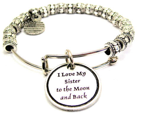 I Love My Sister To The Moon And Back Metal Beaded Bracelet