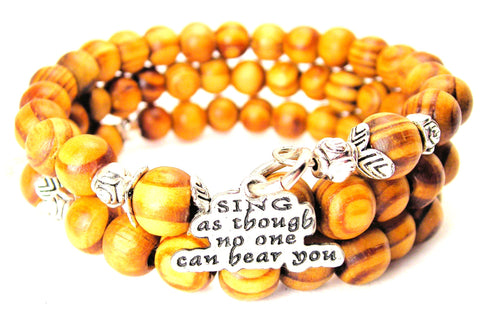 Sing As Though No One Can Hear You Natural Wood Wrap Bracelet