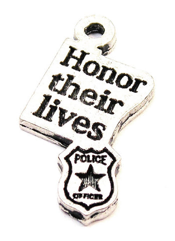 Honor Their Lives With Badge Genuine American Pewter Charm