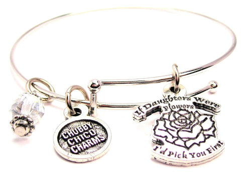 If Daughters Were Flowers I'd Pick You First Expandable Bangle Bracelet