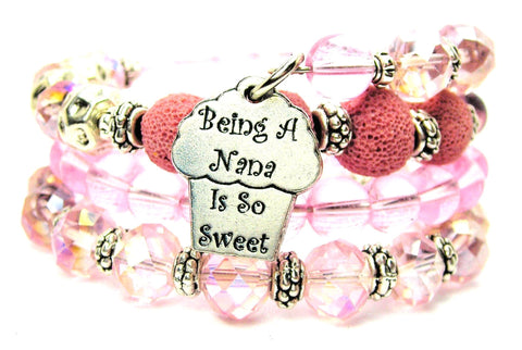 Being A Nana Is So Sweet Multi Wrap Bracelet