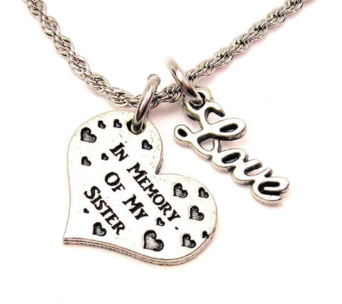 In Memory Of My Sister 20" Chain Necklace With Cursive Love Accent