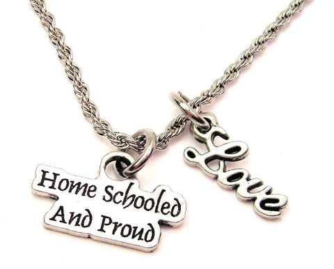 Home Schooled And Proud 20" Chain Necklace With Cursive Love Accent