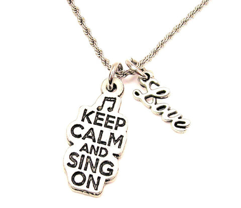 Keep Calm And Sing On 20" Chain Necklace With Cursive Love Accent