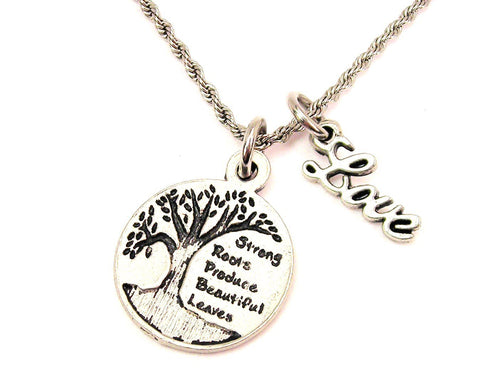 Strong Roots Produce Beautiful Leaves 20" Chain Necklace With Cursive Love Accent