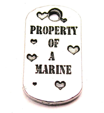 Property Of A Marine Genuine American Pewter Charm