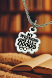 My weekend is all booked 20" Chain Necklace  bookish