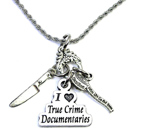 I love true crime documentaries Charm Holder Necklace 20" Chain Necklace