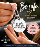 Be Safe I Need You Here With Me Catalog Necklace