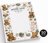 My emotional support to do list with teddy bear charm memo pad notepad