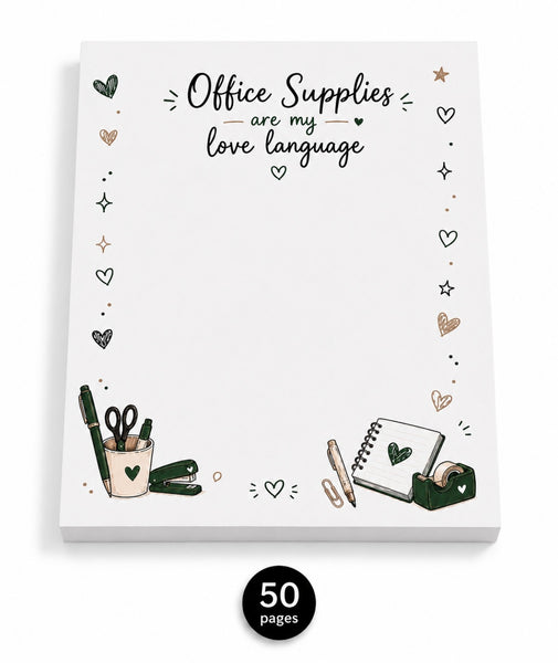Office supplies are my love language memo pad note pad