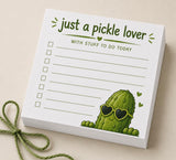 Just a pickle lover with stuff to do memo pad note pad sticky pad