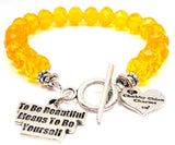 To Be Beautiful Means To Be Yourself Crystal Beaded Toggle Style Bracelet