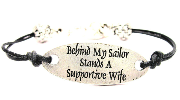 Behind My Sailor Stands A Supportive Wife Black Cord Connector Bracelet