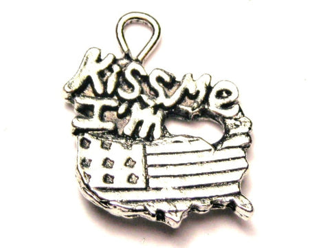 Kiss Me I'm American Genuine American Pewter Charm