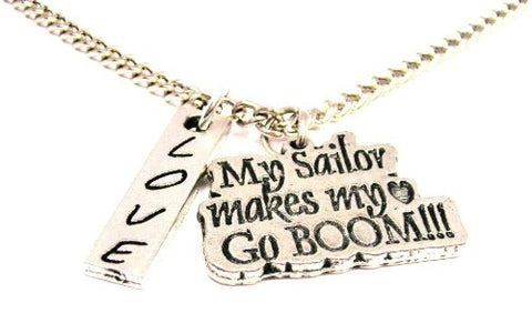 My Sailor Makes My Heart Go Boom Love Stick Necklace