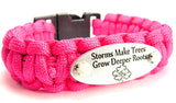 Storms Make Trees Grow Deeper Roots 550 Military Spec Paracord Bracelet