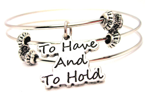 To Have And To Hold Triple Style Expandable Bangle Bracelet