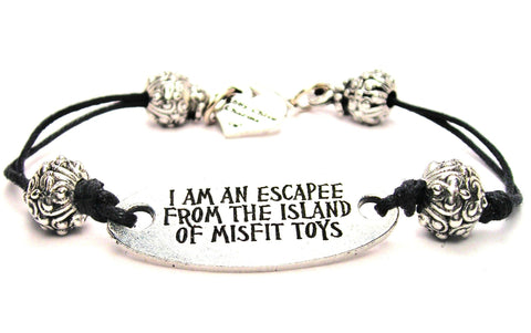 I Am An Escapee From The Island Of Misfit Toys Black Cord Connector Bracelet