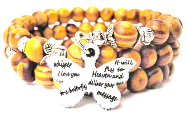 Whisper I Love You To A Butterfly It Will Fly To Heaven And Deliver Your Message Natural Wood Wrap Bracelet