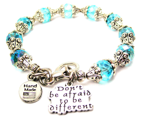 Don't Be Afraid To Be Different Capped Crystal Bracelet