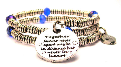 Together Forever Never Apart Maybe In Distance But Never In Heart Curly Coil Wrap Style Bangle Bracelet