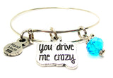 You Drive Me Crazy Expandable Bangle Bracelet