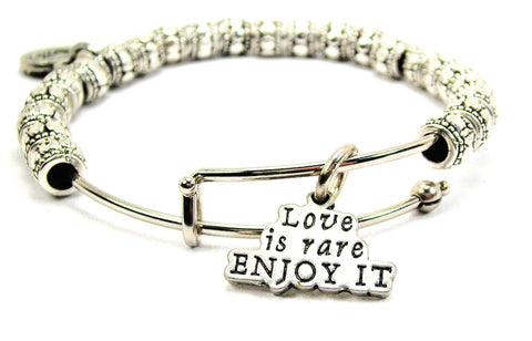 Love Is Rare Enjoy It Metal Beaded Bracelet