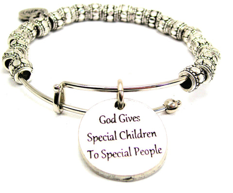 God Gives Special Children To Special People Metal Beaded Bracelet