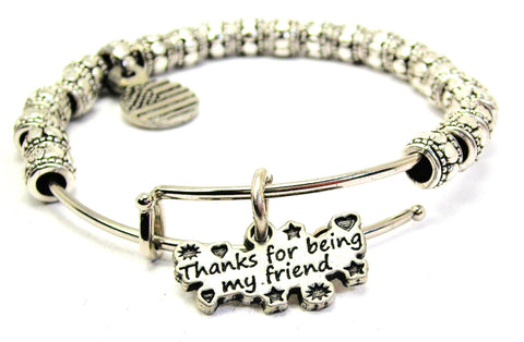 Thanks For Being My Friend Metal Beaded Bracelet