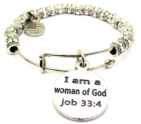 I Am A Woman Of God - Job 33:4 Metal Beaded Bracelet