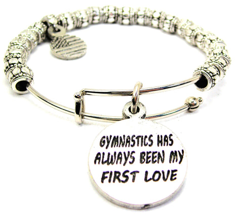 Gymnastics Has Always Been My First Love Metal Beaded Bracelet