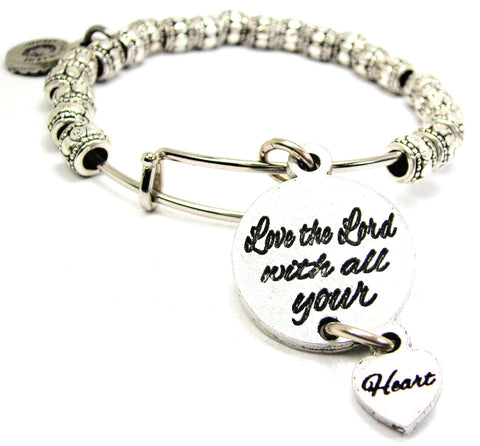 Love The Lord With All Your Heart Metal Beaded Bracelet