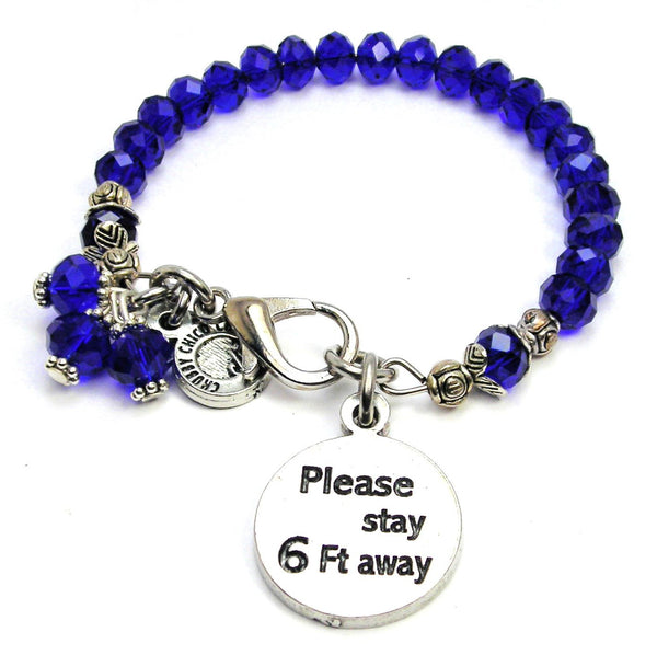 Please Stay 6 Ft Away Splash Of Color Crystal Bracelet