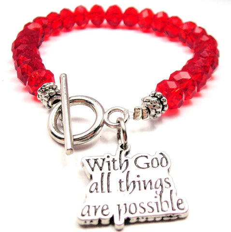 With God All Things Are Possible,  God Charm,  Religious Jewelry,  Religious Bracelet,  God Bracelet,  Crystal Bracelet,  Toggle Bracelet
