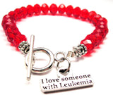 I Love Someone With Leukemia,  Leukemia Charm,  Leukemia Bracelet,  Expression Bracelets,  Expression Jewelry,  Love Jewelry,  Love Bracelets,  Leukemia Jewelry
