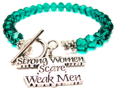 Strong Women Scare Weak Men,  Crystal Bracelet,  Expression Bracelets,  Expression Jewelry