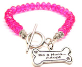 Be A Hero Adopt,  Animal Rescue Bracelet,  Animal Rescue Jewelry,  Dog Rescue Bracelet,  Cat Rescue Bracelet,  Adopt Animals Bracelet,  Crystal Bracelet,  Expression Bracelet,  Toggle Bracelet