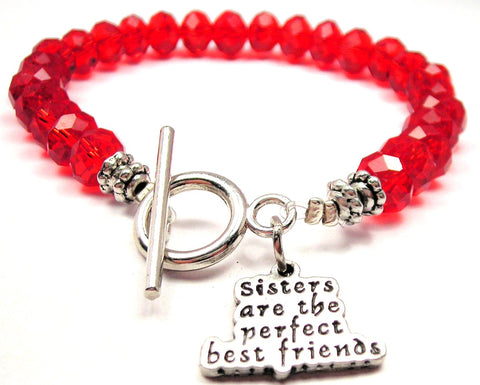 Sisters Are The Perfect Best Friends,  Sister Charm,  Sister Bracelet,  Sister Jewelry,  Toggle Bracelet,  Crystal Bracelet