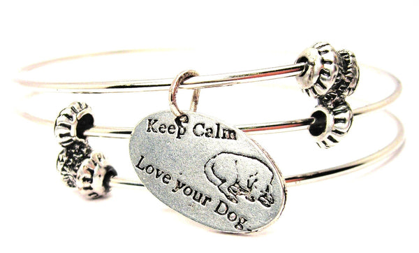 Keep Calm Love Your Dog Triple Style Expandable Bangle Bracelet