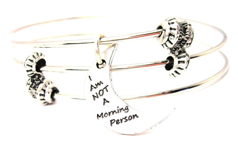 I Am Not A Morning Person Triple Style Expandable Bangle Bracelet