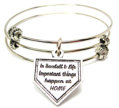 In Baseball And Life Important Thing Happen At Home Triple Style Expandable Bangle Bracelet