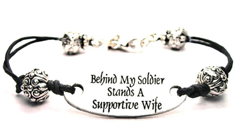 Behind My Soldier Stands A Supportive Wife Black Cord Connector Bracelet