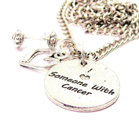 I Love Someone With Cancer Necklace with Small Heart