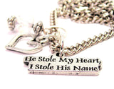 He Stole My Heart, I Stole His Name Necklace with Small Heart