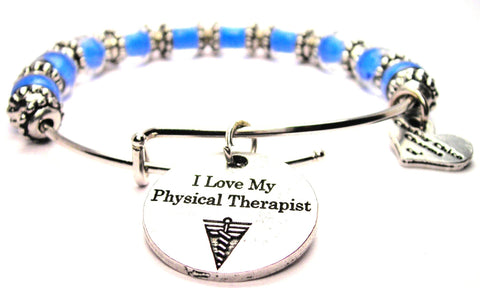 I love my physical therapist bracelet, physical therapy bracelet, physical therapy jewelry, medical bracelet