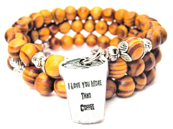 I Love You More Than Coffee Natural Wood Wrap Bracelet