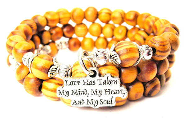 Love Has Taken My Mind, My Heart, And My Soul Natural Wood Wrap Bracelet