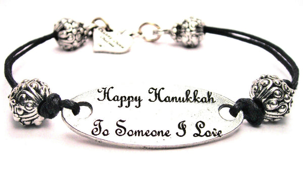 Happy Hanukkah To Someone I Love Pewter Black Cord Connector Bracelet